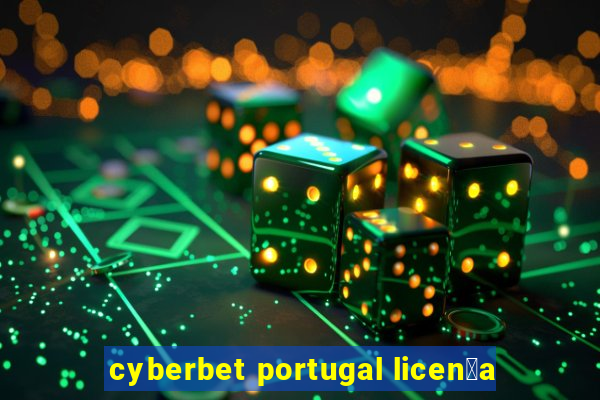 cyberbet portugal licen莽a