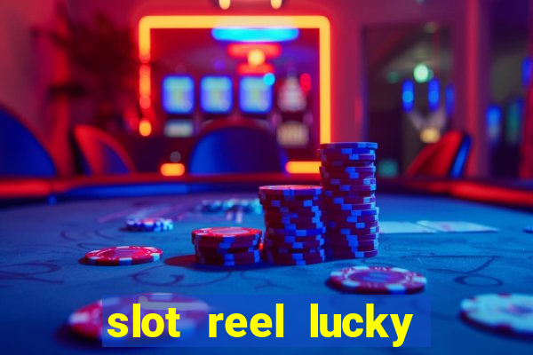 slot reel lucky king megaways