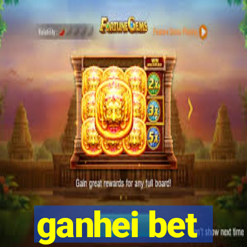 ganhei bet