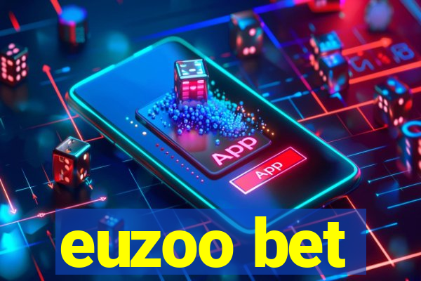 euzoo bet