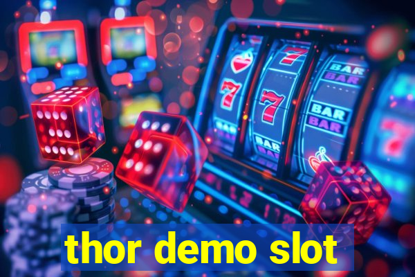 thor demo slot