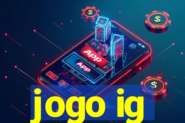 jogo ig