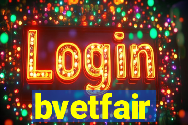 bvetfair