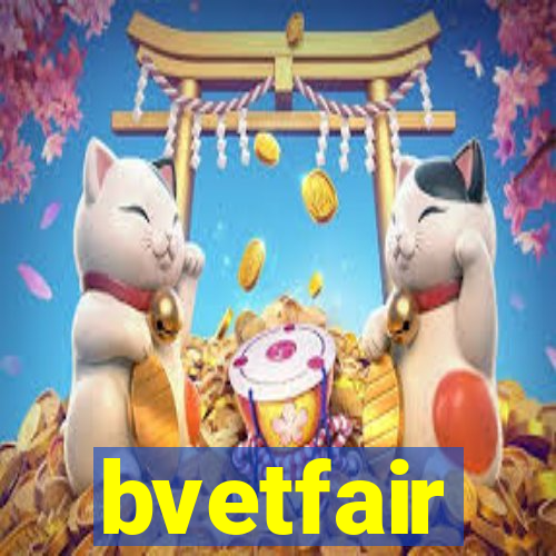 bvetfair