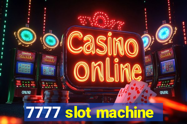 7777 slot machine