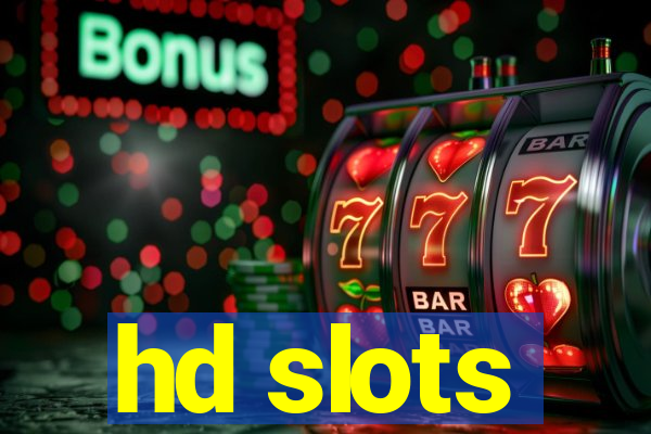 hd slots