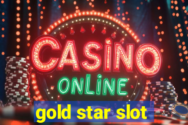 gold star slot