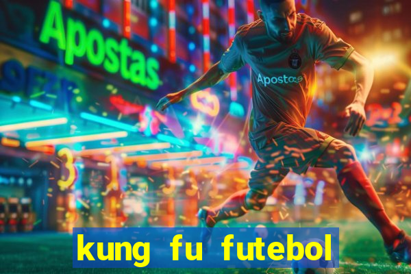 kung fu futebol clube filme completo dublado download via mega