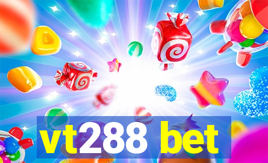 vt288 bet