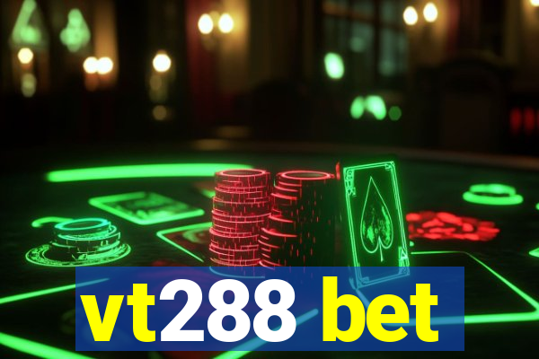 vt288 bet