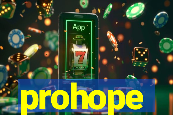 prohope