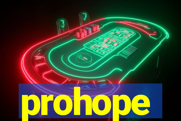 prohope