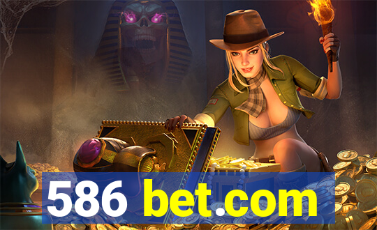 586 bet.com