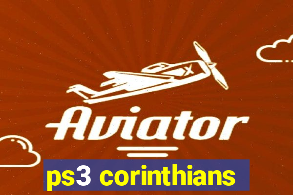 ps3 corinthians