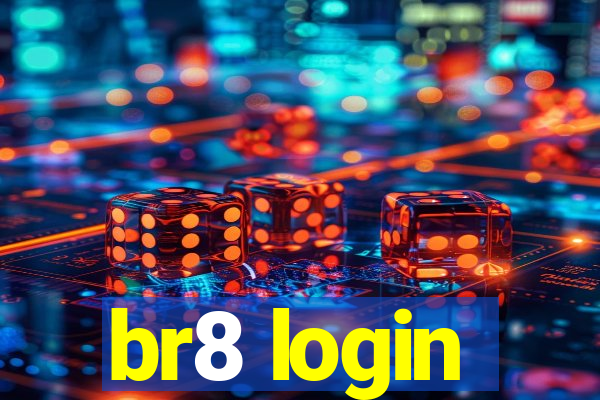 br8 login