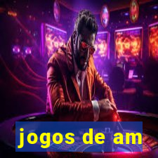 jogos de am