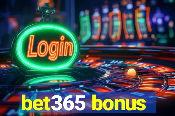 bet365 bonus