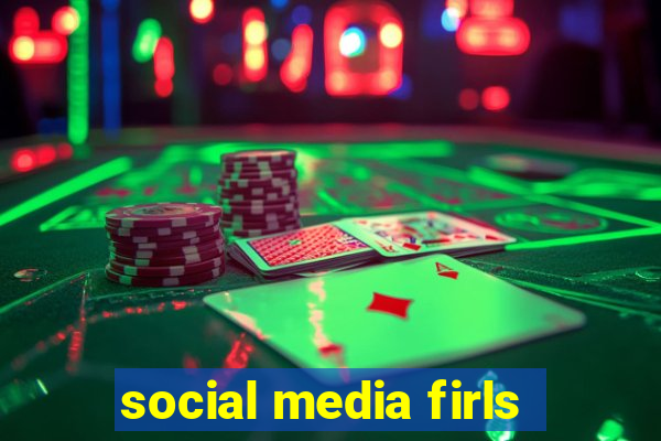 social media firls