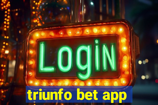 triunfo bet app