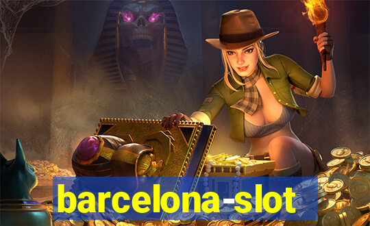 barcelona-slot