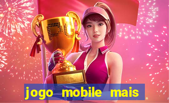 jogo mobile mais jogado do mundo