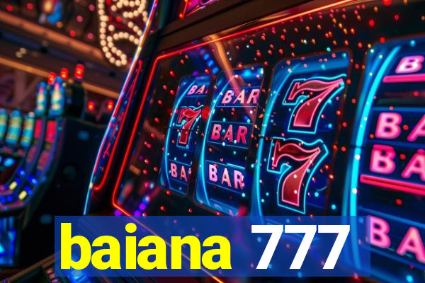 baiana 777