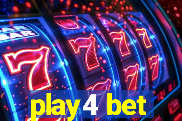 play4 bet