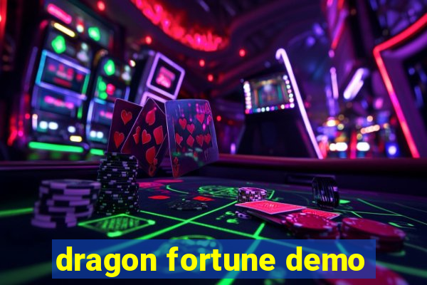 dragon fortune demo