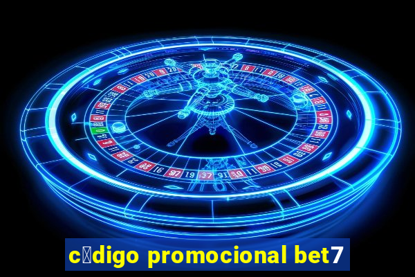 c贸digo promocional bet7