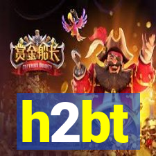 h2bt