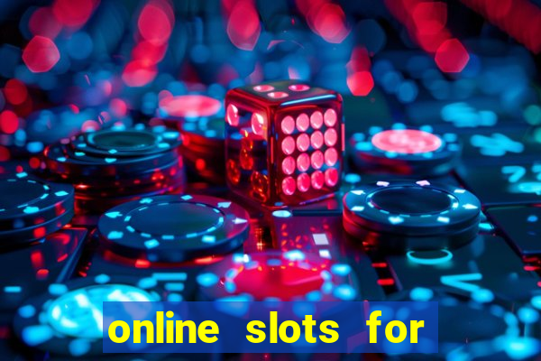 online slots for real money