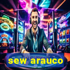 sew arauco