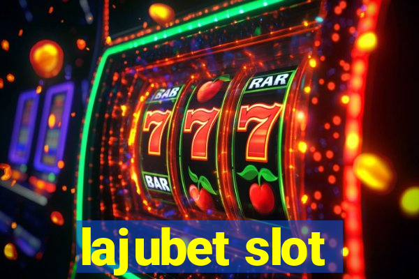 lajubet slot