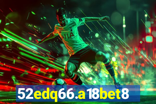 52edq66.a18bet8.com