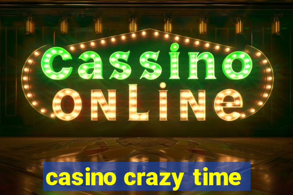 casino crazy time