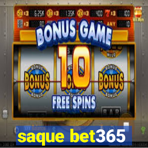 saque bet365