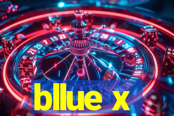 bllue x