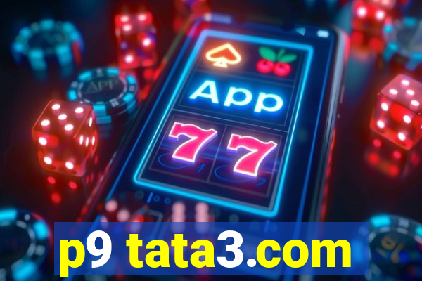 p9 tata3.com