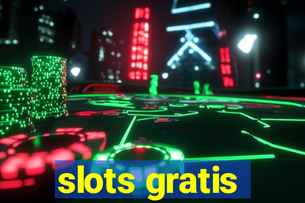 slots gratis