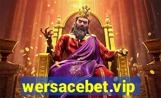 wersacebet.vip