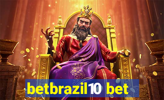 betbrazil10 bet