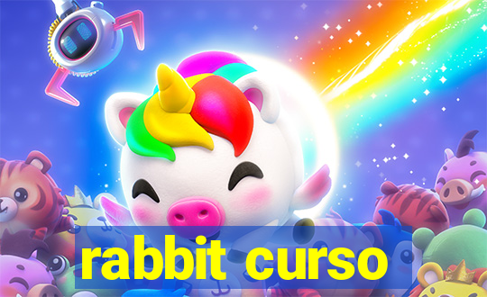 rabbit curso