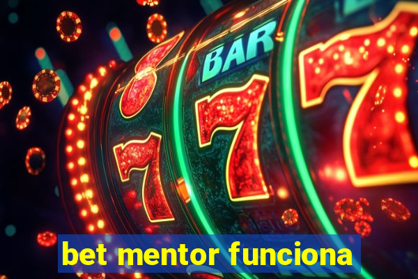 bet mentor funciona