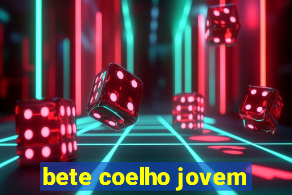 bete coelho jovem