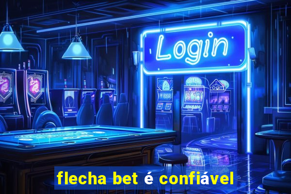 flecha bet é confiável