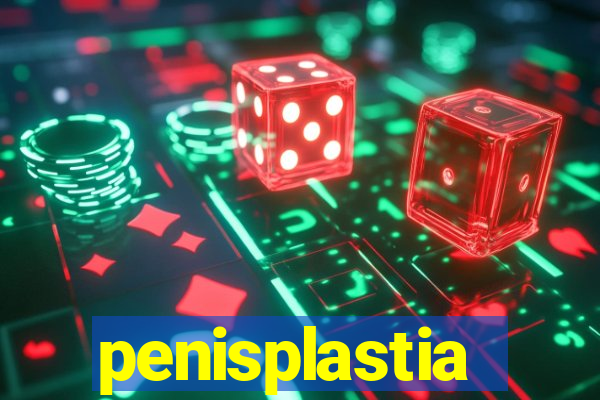 penisplastia