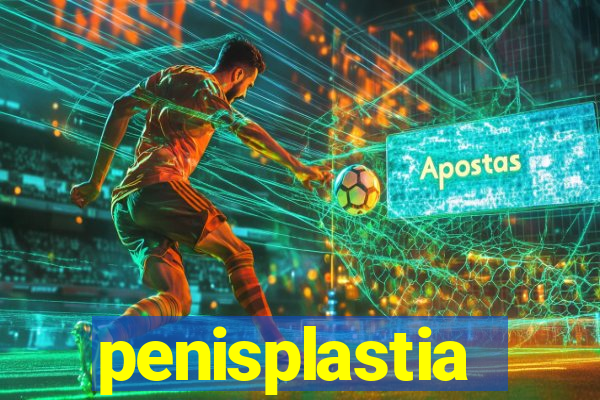 penisplastia