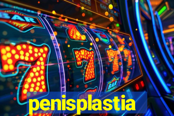 penisplastia