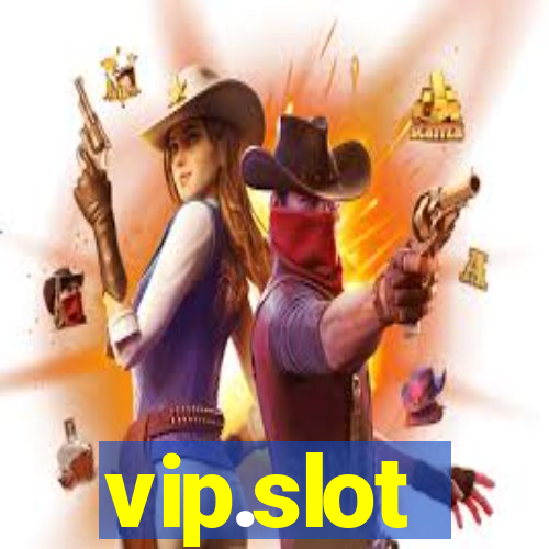 vip.slot