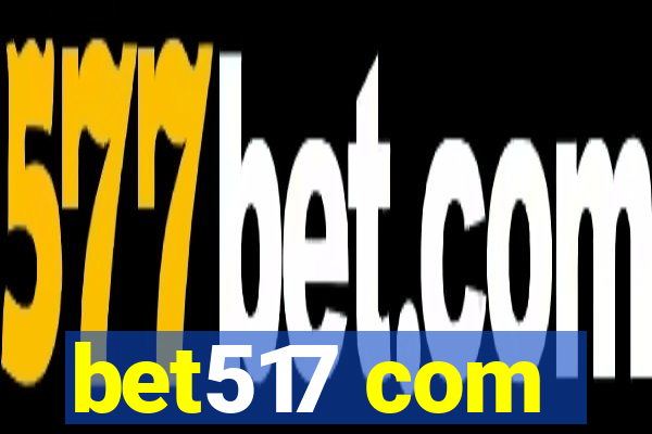 bet517 com